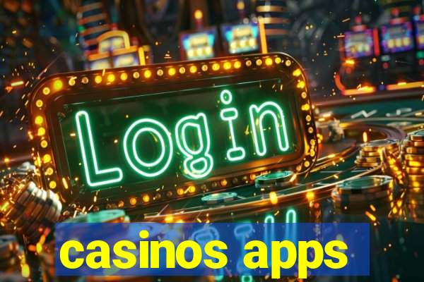 casinos apps