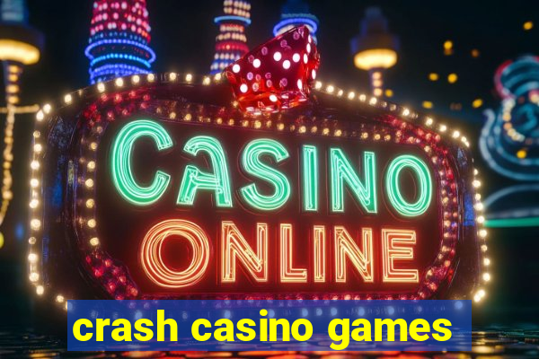 crash casino games