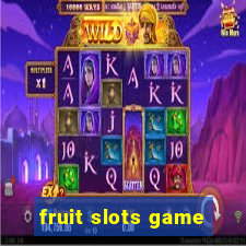 fruit slots game