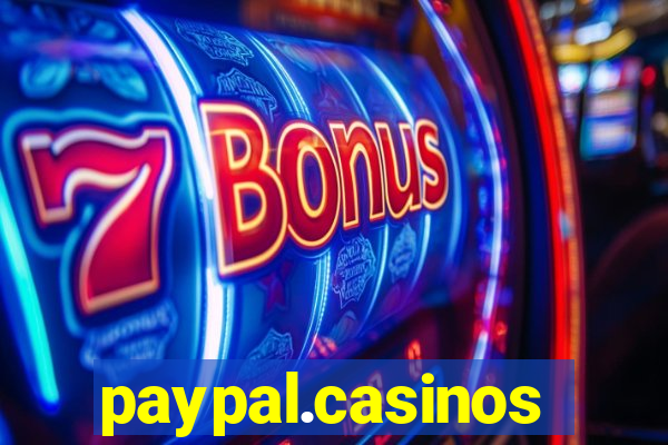 paypal.casinos