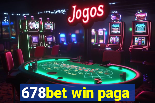 678bet win paga