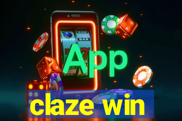 claze win