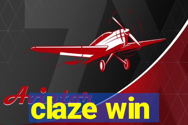 claze win