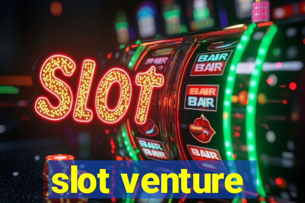 slot venture