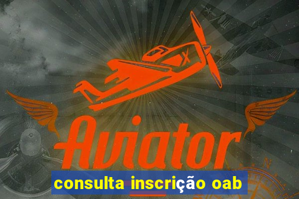 consulta inscrição oab