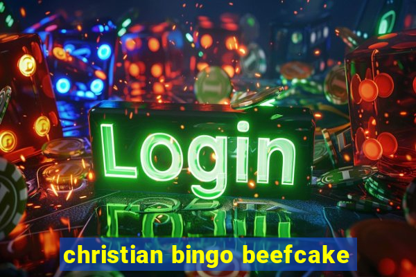 christian bingo beefcake