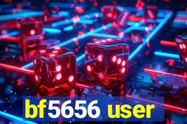 bf5656 user