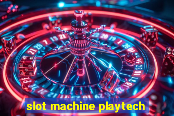 slot machine playtech