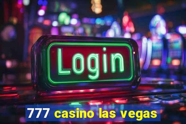 777 casino las vegas