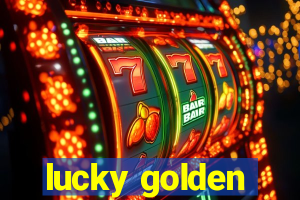 lucky golden