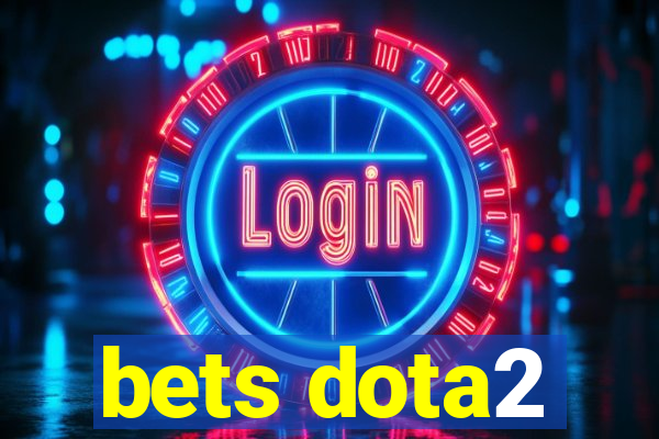 bets dota2