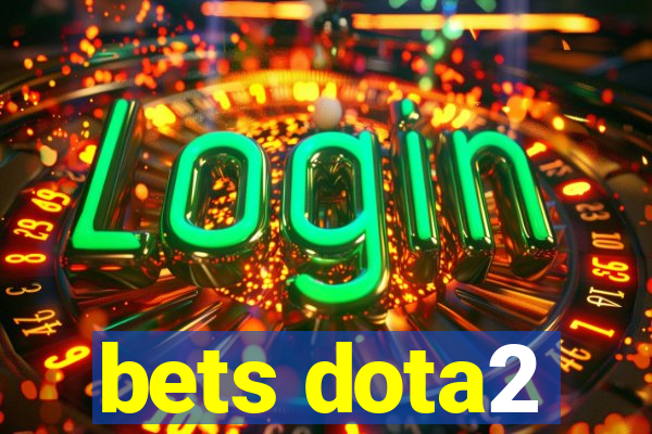 bets dota2