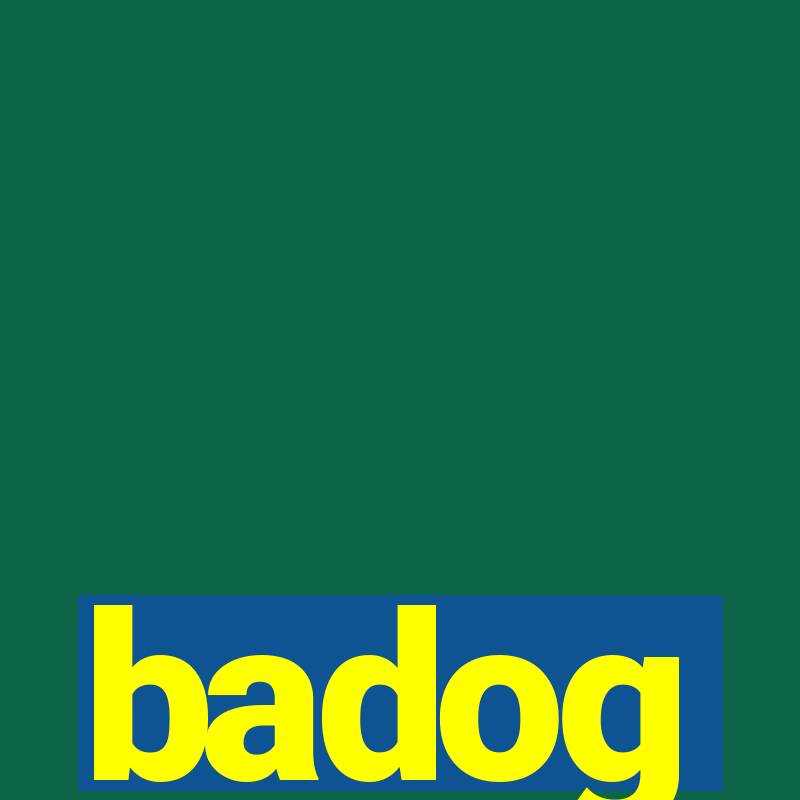 badog