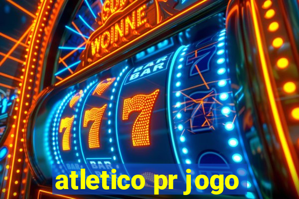 atletico pr jogo