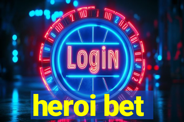 heroi bet