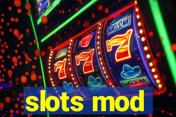 slots mod