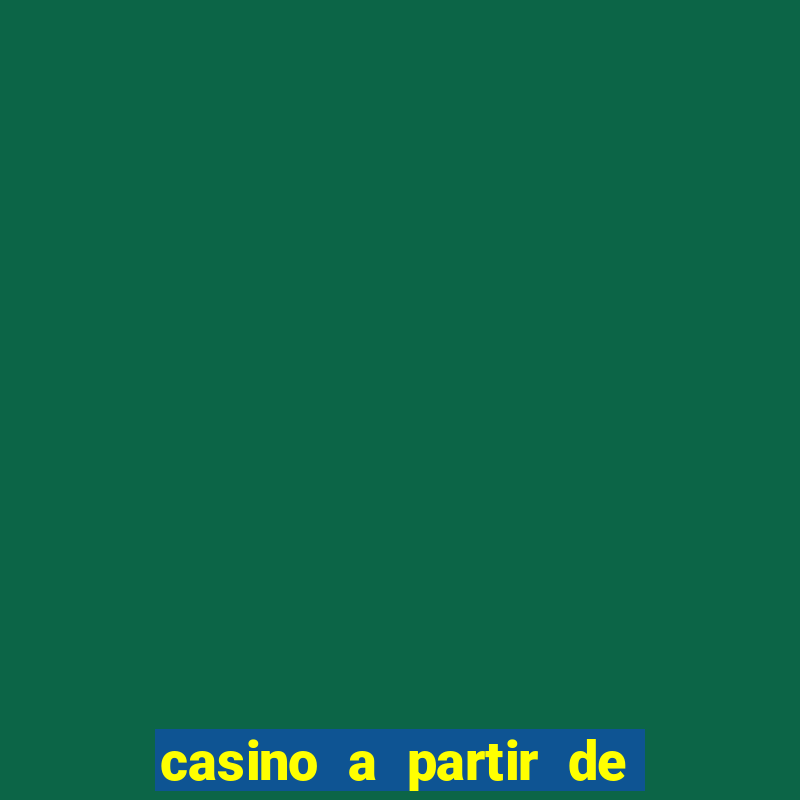 casino a partir de 1 real