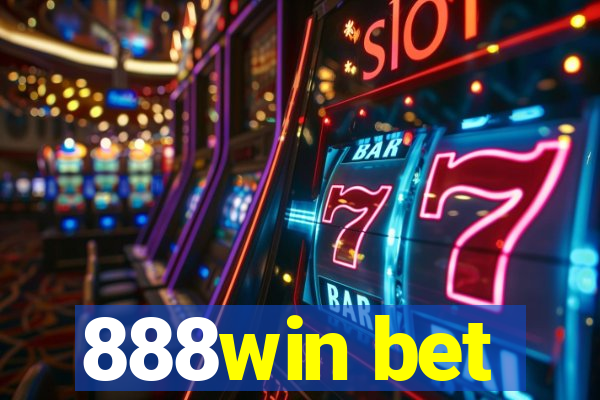 888win bet