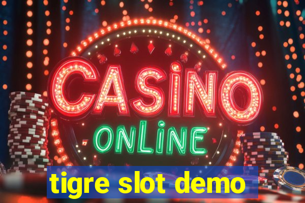 tigre slot demo