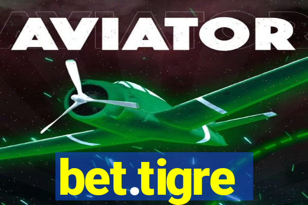 bet.tigre