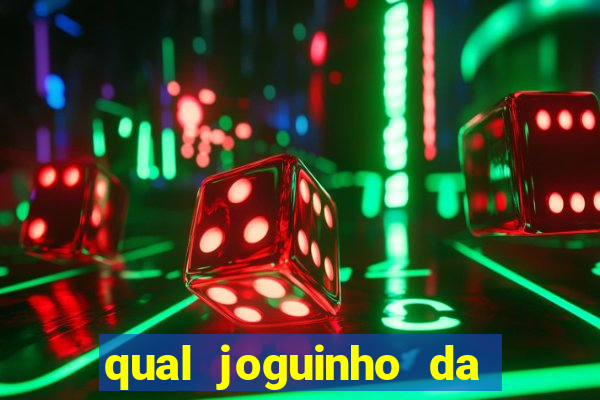 qual joguinho da dinheiro de verdade