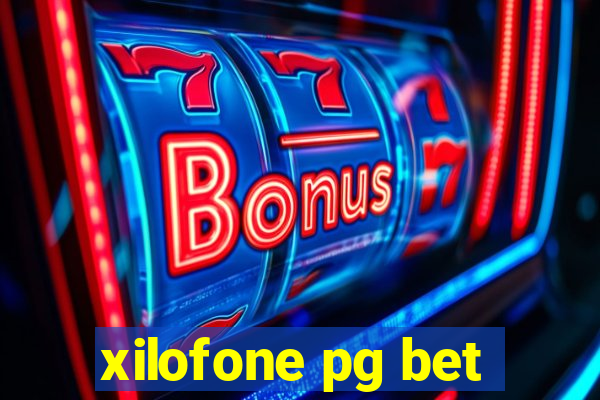 xilofone pg bet