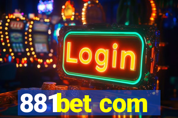 881bet com