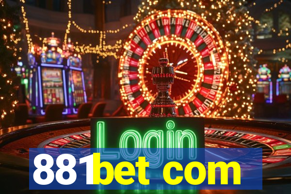 881bet com