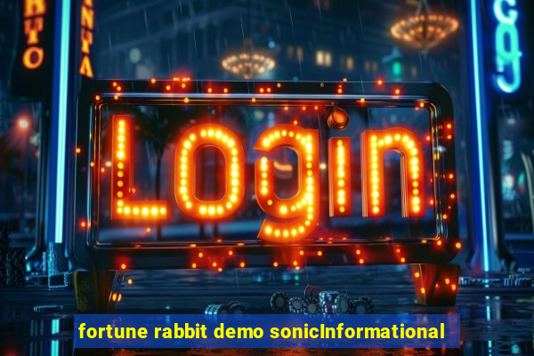 fortune rabbit demo sonicInformational