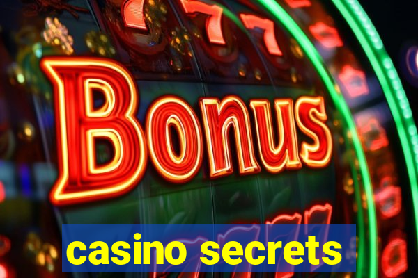 casino secrets