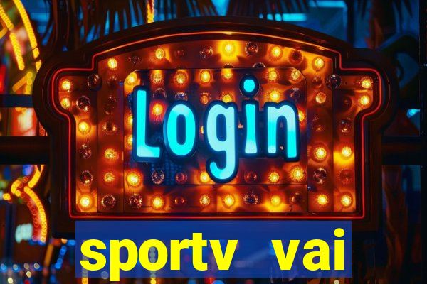 sportv vai transmitir o jogo do flamengo hoje