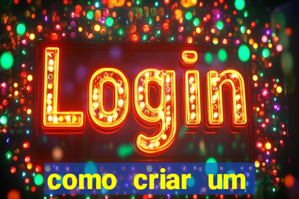 como criar um casino online