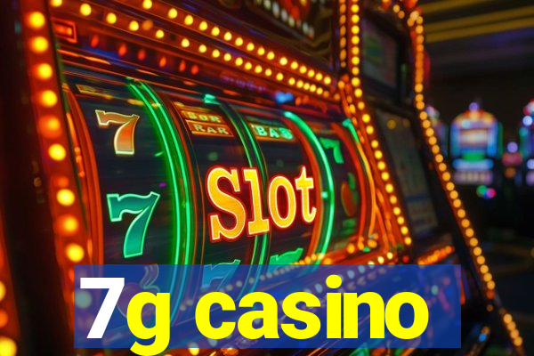 7g casino