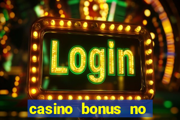 casino bonus no cadastro sem depósito