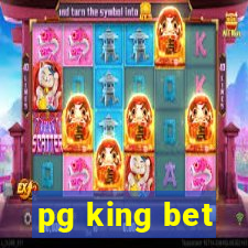 pg king bet