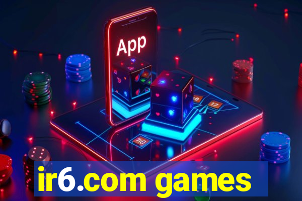 ir6.com games