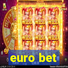 euro bet