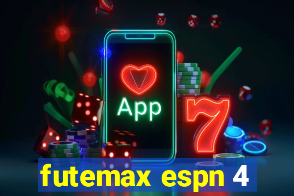 futemax espn 4