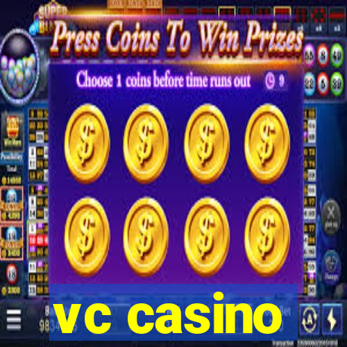 vc casino