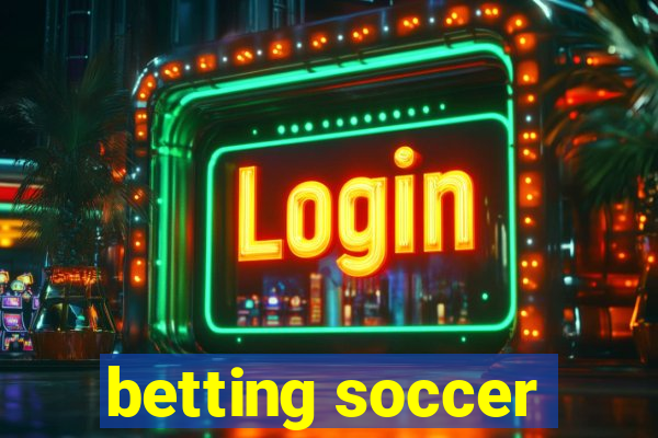 betting soccer