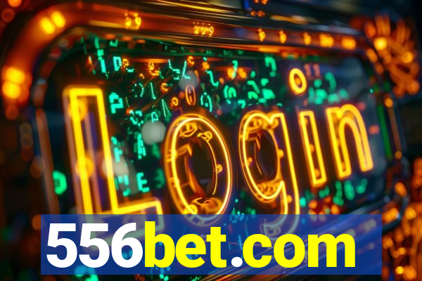 556bet.com