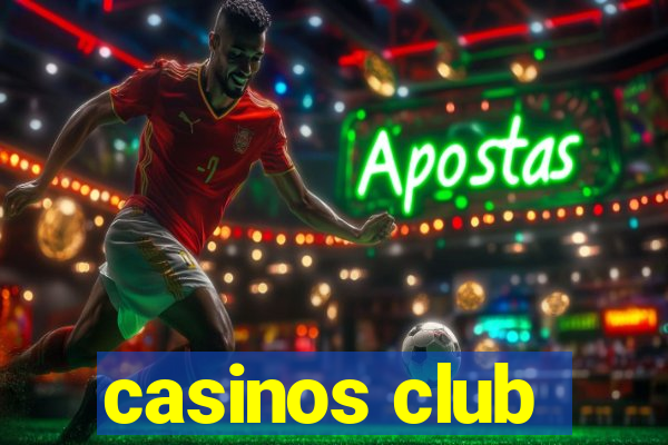 casinos club