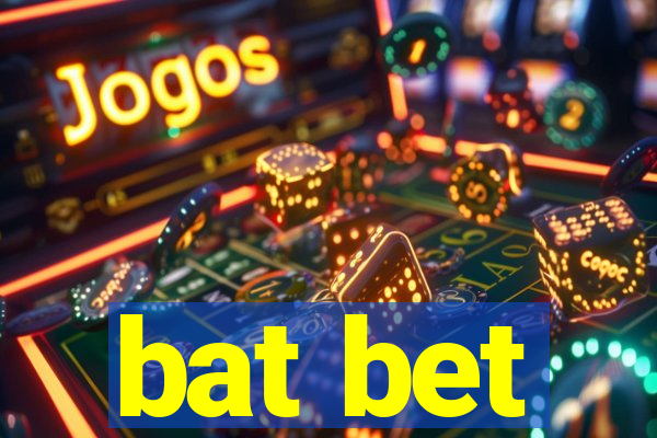 bat bet