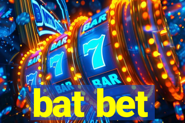 bat bet