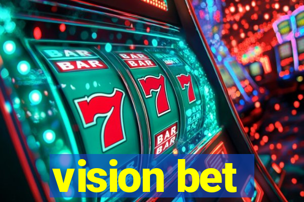 vision bet