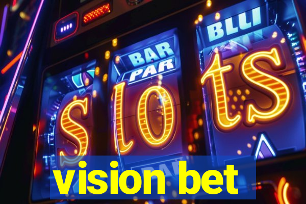 vision bet