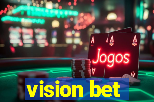 vision bet