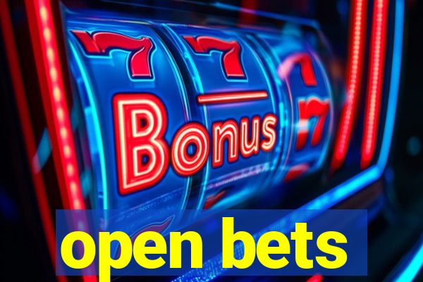 open bets