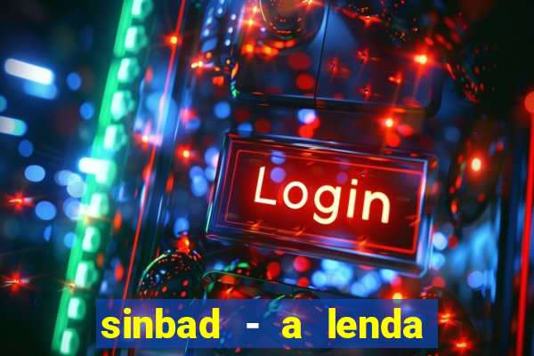 sinbad - a lenda dos sete mares online dublado grátis