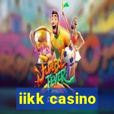 iikk casino